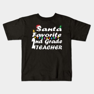 santa favorite 2nd grade teacher christmas Kids T-Shirt